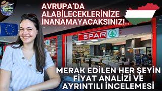 AVRUPADA MARKET FİYATLARINA ŞOK OLACAKSINIZMACARİSTAN [upl. by Analak]