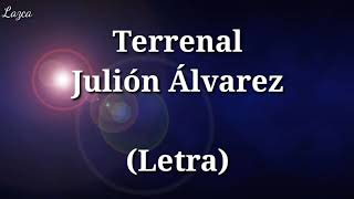 TerrenalJulión ÁlvarezLetra [upl. by Rengaw115]