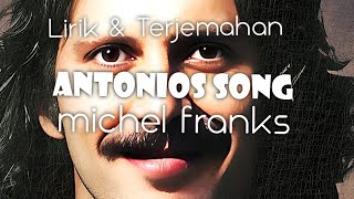 FULL Lirik Lagu Nostalgia ANTONIOS SONG The Rainbow Michael Franks Song Lyrics [upl. by Alhsa]