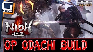 NIOH  OP ODACHI EARLY GAME BUILD [upl. by Milas772]