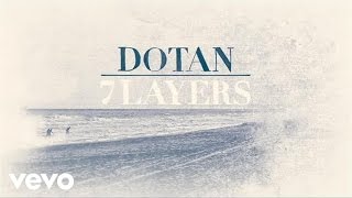 Dotan  Home III audio only [upl. by Zaria252]