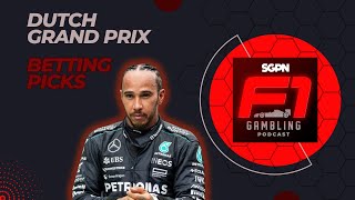 Dutch Grand Prix 2024 Betting Picks  F1 Gambling Podcast Ep 67 [upl. by Noreg]