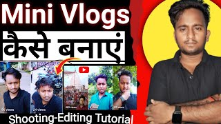 Vlog video kaise banaye  How To Make Vlog in Hindi  blogging kaise banaen [upl. by Helge307]