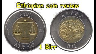 1birr Ethiopia Ethiopian Coin Review in English 20102020 [upl. by Canotas]