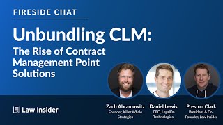 Unbundling CLM The Rise Of Contract Management Point Solutions [upl. by Enitnemelc]