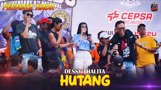 HUTANG  DESSY THALITA  PERMATA NADA LIVE PATHWAL WILANGAN [upl. by Leelahk]