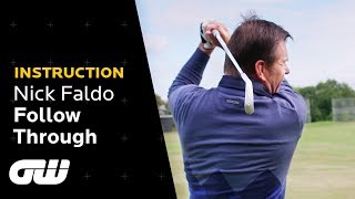 Focus on Following Through  Nick Faldo Follow Through Tips  Instruction  Golfing World [upl. by Yelloh]