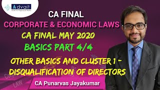 Basics Part 44 Disqualification of Directors CA Final May 2020 CAPunarvas Jayakumar [upl. by Jezrdna]