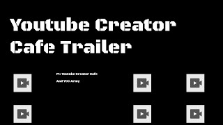 YouTube Creator Café Trailer [upl. by Denni837]