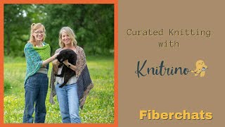 Knitrino with Alison Yates and Andrea Cull  Fiberchats Episode 246 [upl. by Analed572]