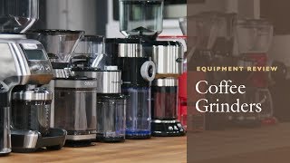 Equipment Review The Best Coffee Grinder and Our Testing Winners Burr vs Blade Coffee Grinders [upl. by Coussoule]