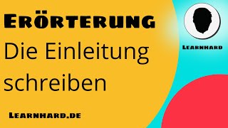 Erörterung Die Einleitung [upl. by Inalial]