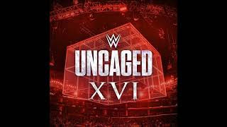 WWE Uncaged XVI Unofficial Album Stream [upl. by Onairda594]