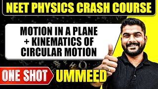 MOTION IN A PLANE  KINEMATICS OF CIRCULAR MOTION in 1 Shot All Concepts Tricks amp PYQs  NEET [upl. by Beckerman863]