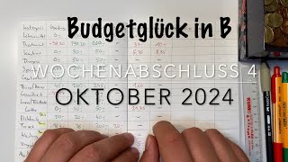 Wochenabschluss 4 Oktober 2024 Budgetplanung Zusatzeinnahme [upl. by Eiliab]