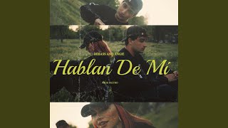 Hablan de mi [upl. by Yvi]