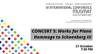 Concert 05 Works for Piano  Hommage to Schoenberg III [upl. by Marve158]