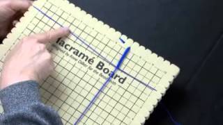 Macrame Board How To Tie a Square Knot [upl. by Laamak]