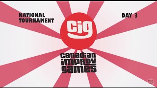 CIG38 Canadian Improv Games National Tournament Night 3 [upl. by Bloch]