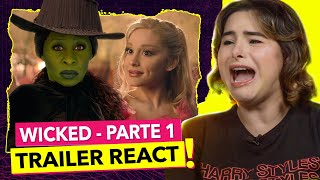 ELPHABA E GLINDA VÃO EMOCIONAR Wicked  Trailer React  Alice Aquino [upl. by Shama]