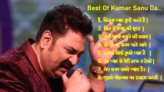 Best of Kumar Sanu Da [upl. by Anidualc]