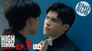 Eng Sub High School Frenemy มิตรภาพคราบศัตรู  EP7 14 [upl. by Natal]