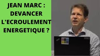 JEAN MARC  DEVANCER L’ENROULEMENT ÉNERGÉTIQUE [upl. by Einre]