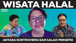 WISATA HALAL ANTARA KONTROVERSI DAN SALAH PERSEPSI [upl. by Nonek701]