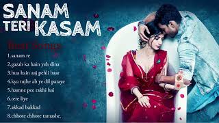 Sanam Teri Kasam Movie All Songs  Ankit Tiwari  Arijit Singh  Darshan Raval  Himesh Reshammiya [upl. by Nehttam610]