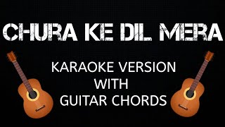 Chura Ke Dil Mera  Main Khiladi Tu Anadi  Karaoke With Guitar Cover [upl. by Norven]