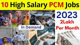 Top 10 High Salary PCM Jobs In 2023  Career After 12th Science PCMB [upl. by Anaidni]