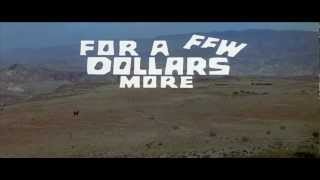 For a Few Dollars More 1965 title sequence [upl. by Nurav]