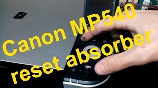 Canon MP540 reset absorber [upl. by Wehtam573]