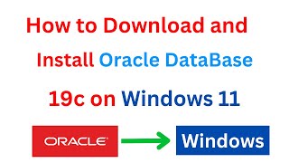 How to Install Oracle 19c and SQL Developer in Windows 11 in 2024 [upl. by Alda]