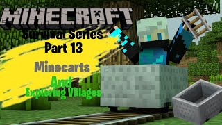 I made rail and minecarts for exploring Villages in my Minecraft world survival series part 13 mcpe [upl. by Enyedy]