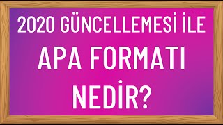 APA Formatı Nedir 2020de Yapılan Değişikliklere Göre APA7 Kaynakça Gösterimi Nasıl Yapılır  1 [upl. by Carmon]