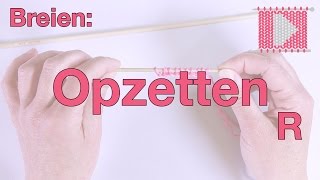 Opzetten van steken rechtshandig  Leren Haken en Breien [upl. by Horick]