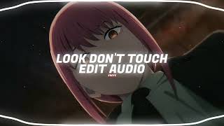 look dont touch  odetari Edit Audio [upl. by Eenhpad]