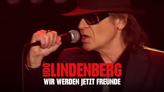 Udo Lindenberg  Wir werden jetzt Freunde Live 2015 [upl. by Severn]