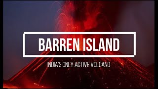 barren island volcano hindi indias only active volcano Andaman and nicobar [upl. by Mandelbaum]