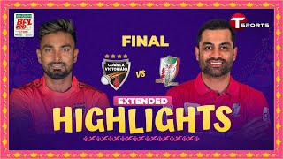 Extended Highlights  Comilla Victorians vs Fortune Barishal  Final  BPL 2024  T Sports [upl. by Inattirb]