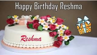 Happy Birthday Reshma Image Wishes✔ [upl. by Meriel]