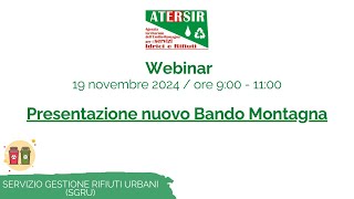 Webinar  Presentazione del nuovo Bando Montagna  Novembre 2024 [upl. by Jeffers]