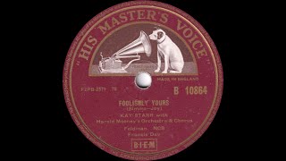 Kay Starr  Foolishly Yours [upl. by Anitirhc]