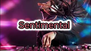 Sentimental \u00100 2025  YaSsino DJ [upl. by Nerb953]