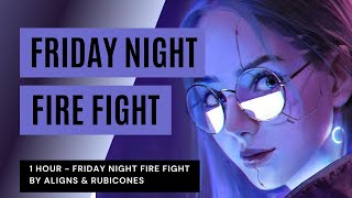 1 Hour  FRIDAY NIGHT FIRE FIGHT by Aligns amp Rubicones  Cyberpunk Edgerunners OST [upl. by Phox205]