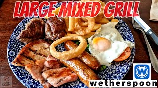 LARGE MIXED GRILL at WETHERSPOONS  Food Review  STEAK CLUB  I only went in for FISH AND CHIPS [upl. by Aicerg622]