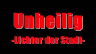 Unheilig  Lichter der Satdt HQ [upl. by Frederich]