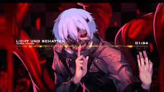 『Nightcore』 Licht und Schatten  Yutaka Yamada Tokyo Ghoul OST [upl. by Sussi]