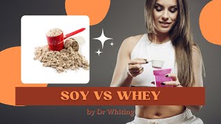 Soy VS Whey Protein [upl. by Maer925]